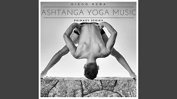 Ashtanga Yoga Music (1st Series)