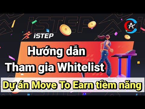 (Kèo XXX) Review dự án iSTEP - Hướng dẫn tham gia IDO (Trend Move To Earn)