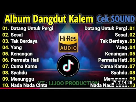 KOMPILASI LAGU DANGDUT KALEM terbaik sepanjang masa paling enak di dengar