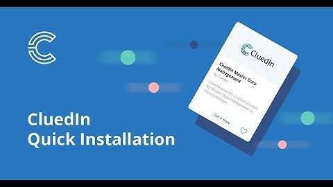 Install CluedIn on Azure Marketplace in five minutes - Microsoft MDM