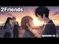 Freezing Girls | Her Crush’s 2 Friends Found Her Secret?!  | Part 1 Episode 7| Anime Romance Story