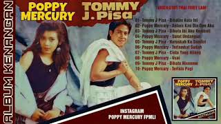 Poppy Mercury & Tommy J Pisa Full Album Kompilasi Kenangan