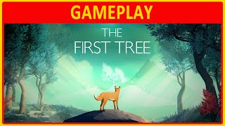 The First Tree | GAMEPLAY
