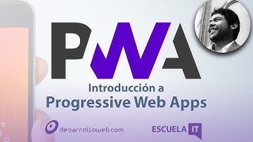Introducción a Progressive Web Apps (PWA)