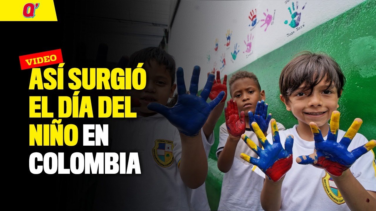 Así surgió el Día del Niño en Colombia | Qhubo Cali - YouTube