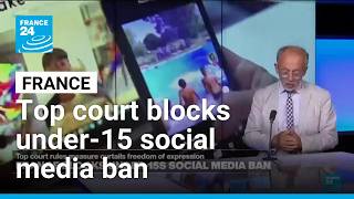 France Blocks Under 15 Social Media Ban • France 24 English