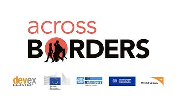 #AcrossBorders: Exploring human migration and the journey to a secure future