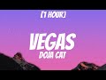 Doja Cat - Vegas [1 Hour/Lyrics]
