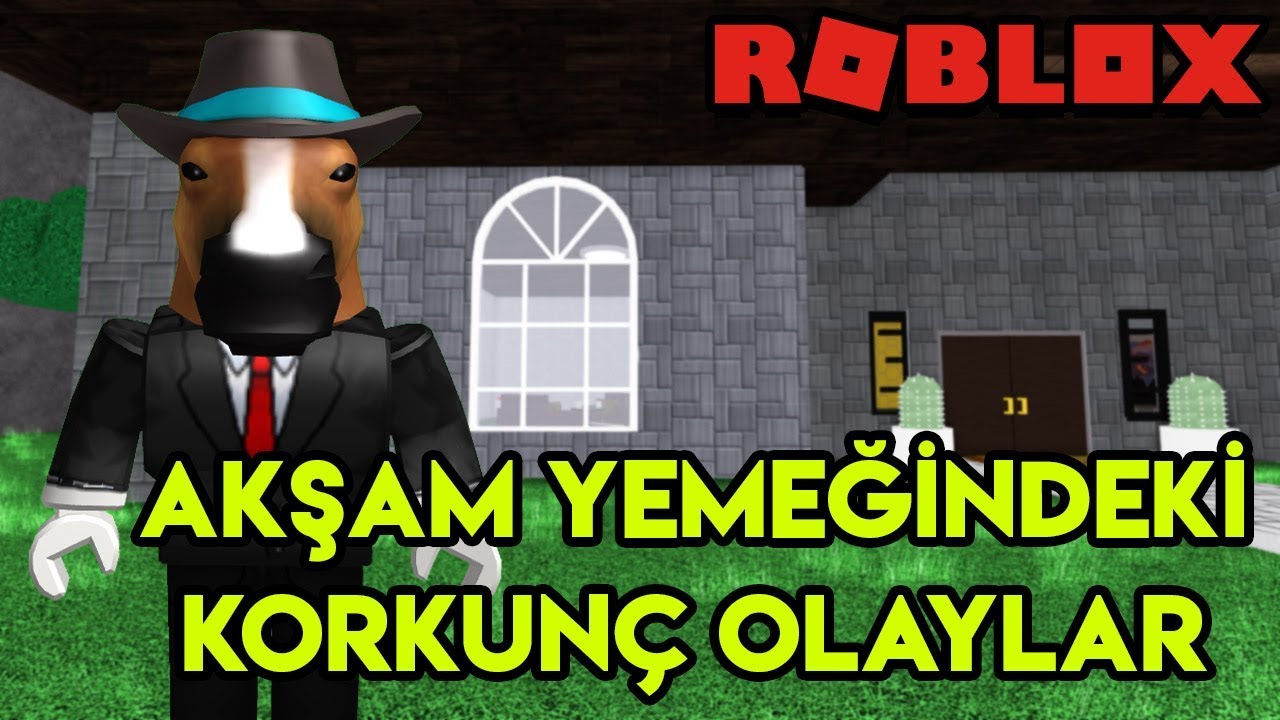 🍽️ Akşam Yemeğinde Başımıza Gelen Korkunç Olaylar 🍽️ | Dinner | Roblox Türkçe