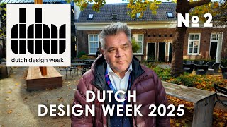 Terugblik op de Dutch Design Week 2025 in Eindhoven. Deel 2