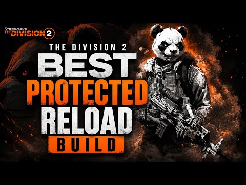 The Division 2 l Best Protected Reload Build (PvP Gameplay)