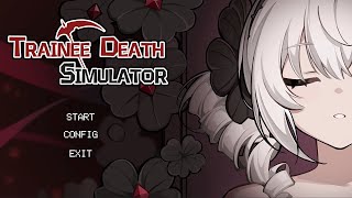 Trainee Death Simulator Demo