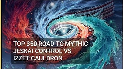 Road to Mythic from TOP 350 Player | Jeskai Control vs Izzet Cauldron | Standard | Platinum Rank