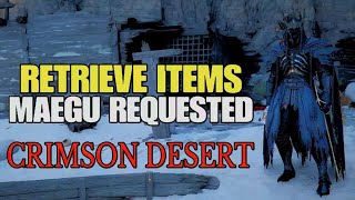 CRIMSON DESERT - Retrieve Items Requested By Maegu Quest Guide