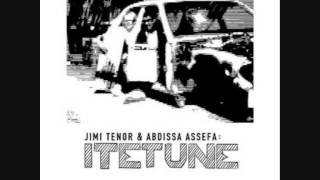 Jimi Tenor &amp; Abdissa Assefa - Leatheries