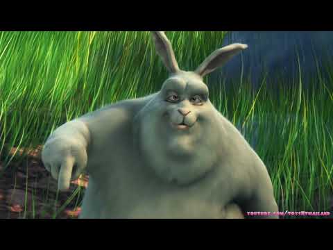 หนังการ์ตูนอนิเมชั่นพากย์ไทยเต็มเรื่องล่าสุด Big Buck Bunny
