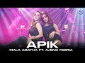 Ajeng Febria ft Mala Agatha - APIK ( Official Music Video )