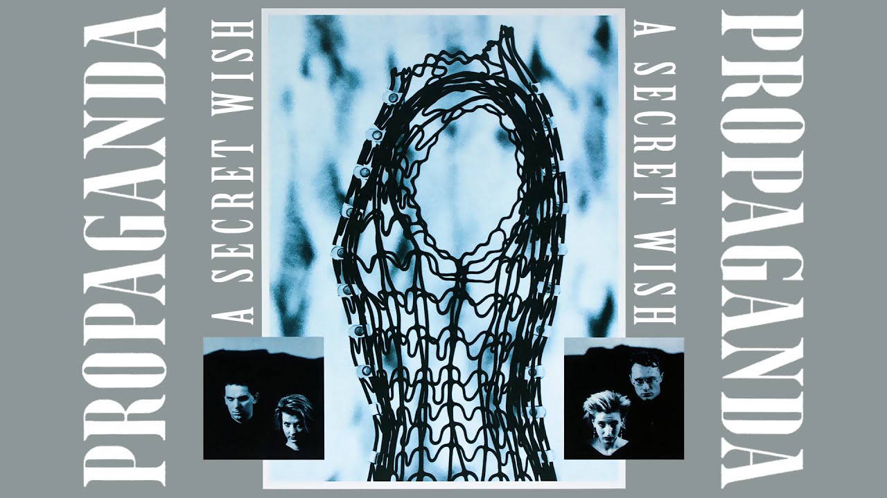 Propaganda: "The Last Word / Strength To Dream" (1985)