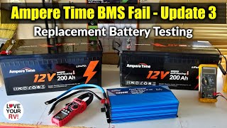 (Update #3) Ampere Time BMS Fail  - Testing the Replacement 200Ah 12V Self-Heating LiFEPO4 Battery