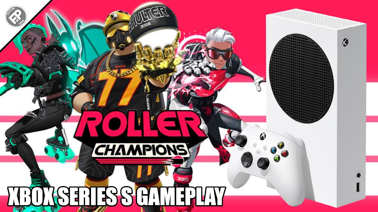 Roller Champions (Loading/Res/FPS) - Xbox Series S Gameplay (60fps)