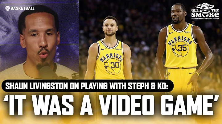 Shaun Livingston On Playing W/ Steph & KD: 'It Was A Video Game, They Didn't Miss' | ALL THE SMOKE