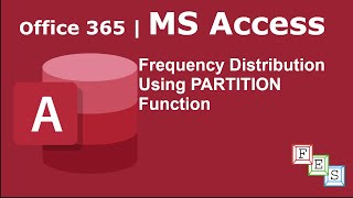 How to Create a Frequency Distribution using PARTITION function in MS Access - Office 365