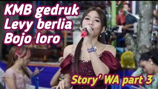 Story' WA bojo 2. Levy berliya KMB gedruk sragen 😎😎