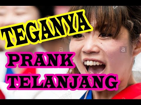 Prank GILA Jepang Memang Paling Gila , SAMPAI TELANJANG