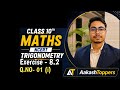 L- 14 || Trigonometry Exercise 8.2 Q1 Part-I | आसान Trick से Solve 😱