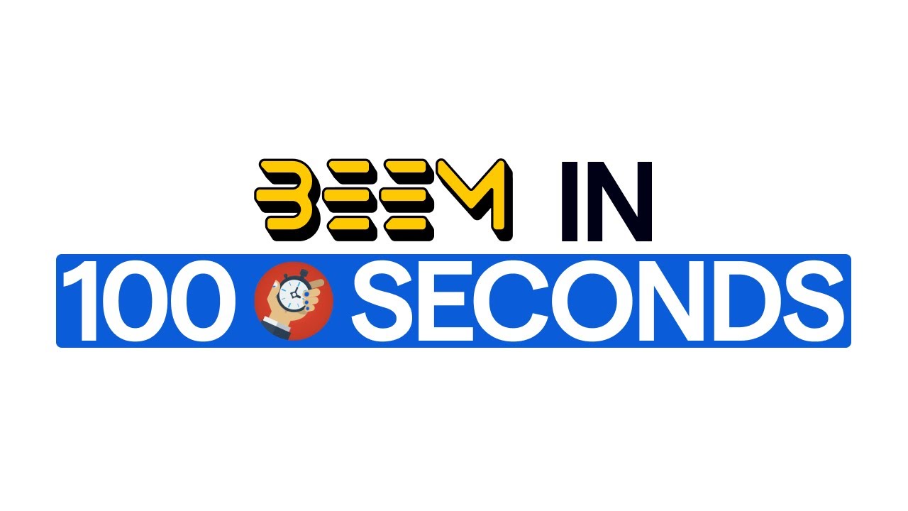 Beem in 100 Seconds