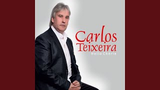 Video thumbnail of "Carlos Teixeira - Sempre Só"