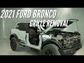 2021 Ford Bronco Grille Removal | Bronco How-to Ep. 7 | Bronco Nation