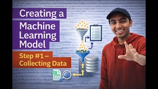 Tutorial #06: How To Build Machine Learning Model - Collecting Data