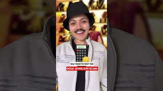 Gold Jewellers Scam