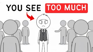 Highly Observant People Have This Problem