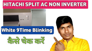 Hitachi Split Ac 9 Time Blinking// Non Inverter//#samartech