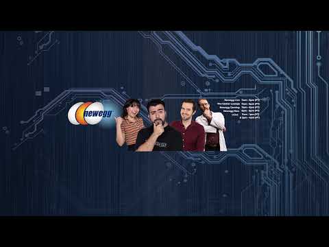 Newegg Live! Tuesday Tech-tacular! - Newegg Live! Tuesday Tech-tacular!