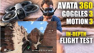 DJI Avata 360 with Goggles 3 + Motion 3 in-depth Flight Test Review