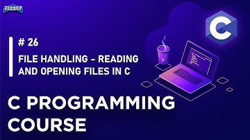 26 File handling-Reading and opening files in C