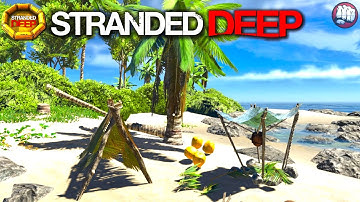 New Big World Update | Stranded Deep Gameplay | S9 EP1