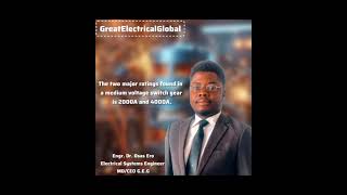 Great Electrical Global With Engr. Dr. Osas Ero
