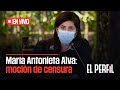 🔴 EN VIVO | Congreso debate censura a la ministra de Economía María Antonieta Alva
