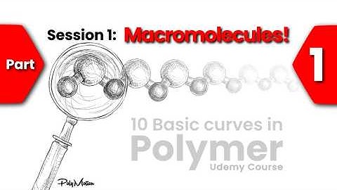 How polymer properties (Tm) change by increasing molecular weight? First session (Part 1)