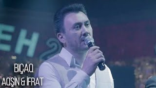 Aqşin Fateh & İfrat - Bıçaq (Official Video)