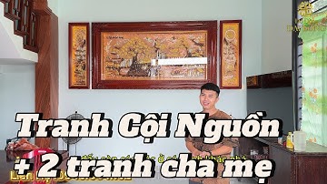 Bộ Tranh Cha Mẹ + Cội Nguồn Quê Hương lắp đặt tại Mỹ Lộc Nam Định  - Đồ Đồng Đại Long.