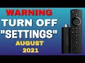 URGENT FIRESTICK SETTINGS YOU NEED TO TURN OFF! 2021