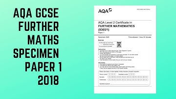 AQA GCSE Further Maths 2018 Specimen Paper 1