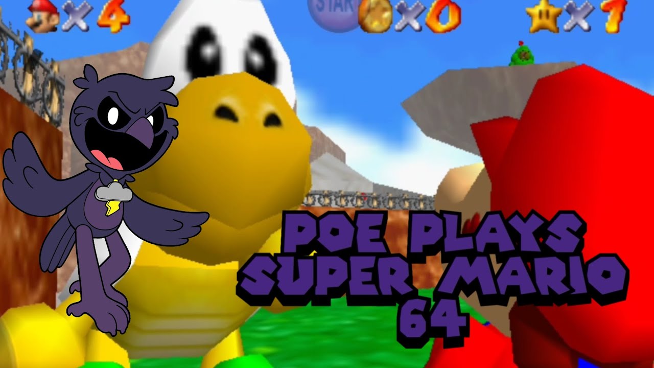 Poe plays super mario 64