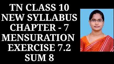 10th Maths Ch-7 Mensuration | Ex-7.2 (8th sum) | Samacheer One plus One channel