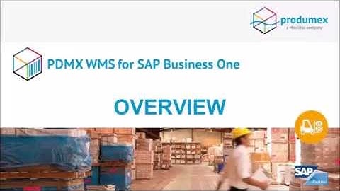 Produmex WMS Overview Presentation